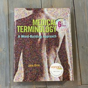 Medical Terminology | A Word-Building Approach | 6th Edition| Jane Rice |